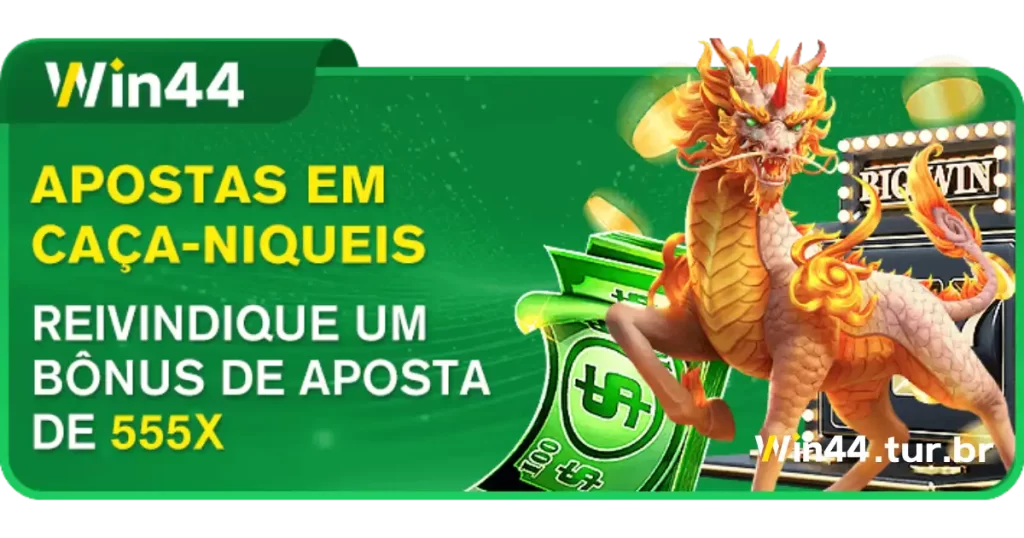 Bônus de Sorte Win44